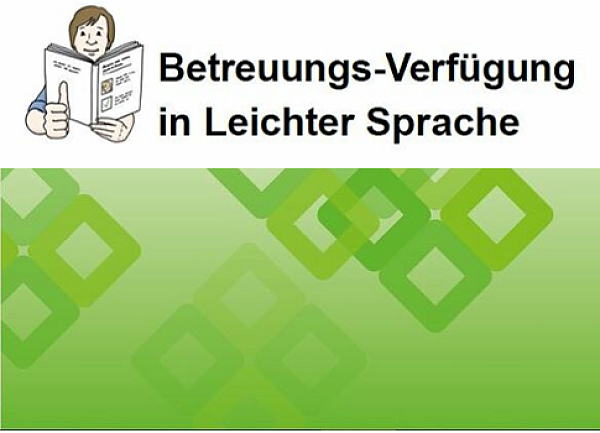 Betreuungsverfügung in Leichter Sprache